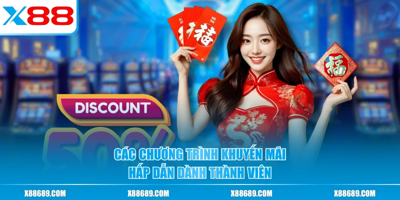 Các chương trình khuyến mãi hấp dẫn dành thành viên